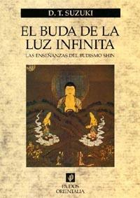 BUDA DE LA LUZ INFINITA, EL | 9788449311321 | SUZUKI, D. T.