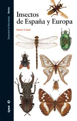 INSECTOS DE ESPAÑA Y DE EUROÀ | 9788496553279 | LERAUT, PATRICE