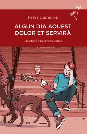 ALGUN DIA AQUEST DOLOR ET SERVIRA | 9788494235047 | CAMERON, PETER