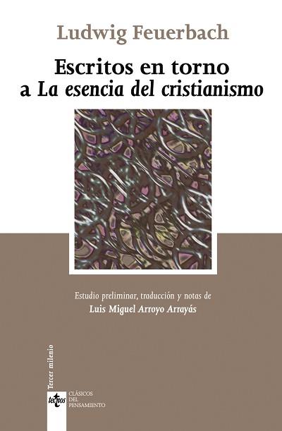 ESCRITOS EN TORNO A «LA ESENCIA DEL CRISTIANISMO» | 9788430946457 | FEUERBACH, LUDWIG