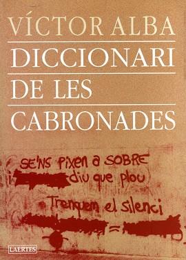 DICCIONARI DE LES CABRONADES | 9788475844220 | ALBA, VICTOR