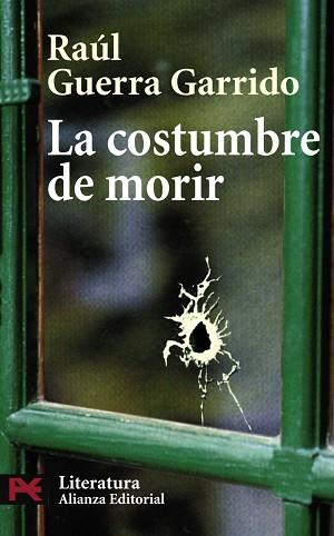 COSTUMBRE DE MORIR,LA | 9788420661162 | GUERRA GARRIDO, RAUL (1935- )