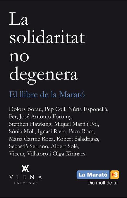 LA SOLIDARITAT NO DEGENERA | 9788483307496 | SALADRIGAS I RIERA, ROBERT/"Y OTROS"