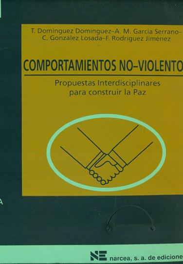 COMPORTAMIENTOS NO-VIOLENTOS. PROPUESTAS INTER- | 9788427711563 | DOMINGUEZ DOMINGUEZ, T/GARCIA SERRANO, A