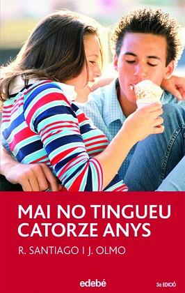 MAI NO TINGUEU CATORZE ANYS | 9788423688289 | GARCIA SANTIAGO, ROBERTO (1968- )