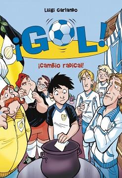 GOL 21. ¡CAMBIO RADICAL! | 9788415580591 | GARLANDO, LUIGI