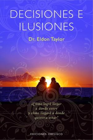 DECISIONES E ILUSIONES | 9788497774901 | TAYLOR, ELDON