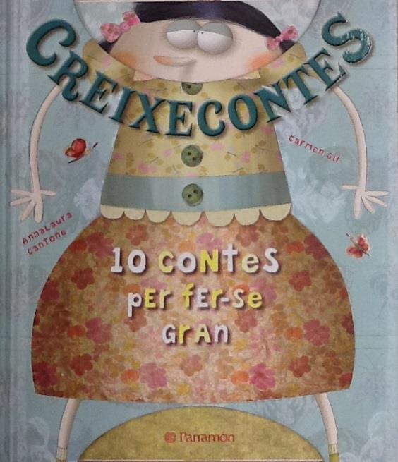 CREIXECONTES | 9788434238350 | GIL, CARMEN/CANTONE, ANNA LAURA