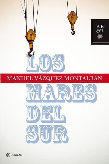 MARES DEL SUR (ED. CONMEMORATIVA) | 9788408088516 | VAZQUEZ MONTALBAN, MANUEL