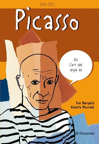 PICASSO | 9788434227569 | BARGALLÓ I CHAVES, EVA / MONREAL, VIOLETA / BARGAL