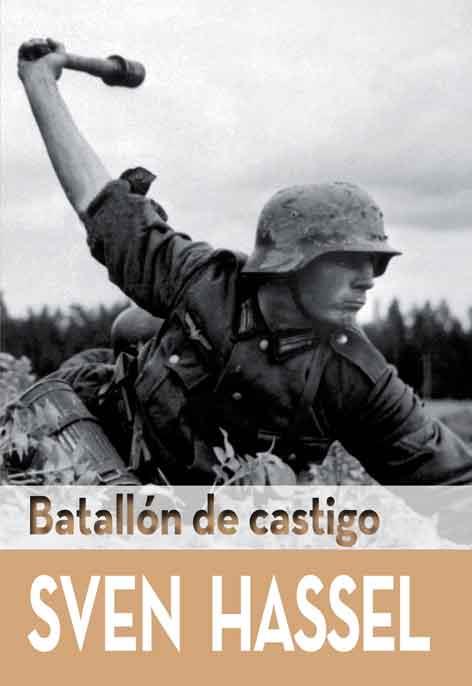 BATALLON DE CASTIGO | 9788415372547 | HASSEL, SVEN