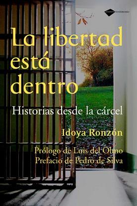 LIBERTAD ESTA DENTRO, LA | 9788496981607 | RONZON, IDOYA