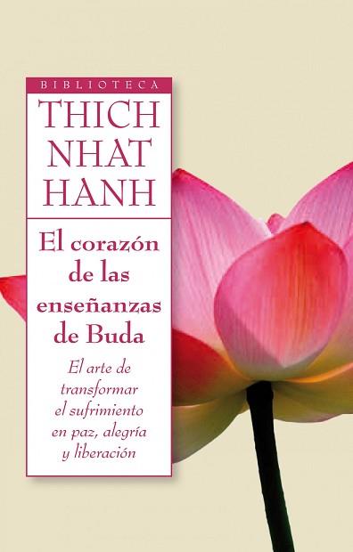 CORAZON DE LAS ENSEÑANZAS DE BUDA, EL | 9788497545945 | NHAT HANH, THICH