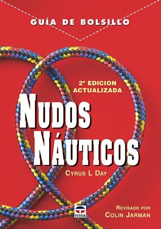 GUÍA DE BOLSILLO. NUDOS NÁUTICOS | 9788479026400 | COLIN JARMAN