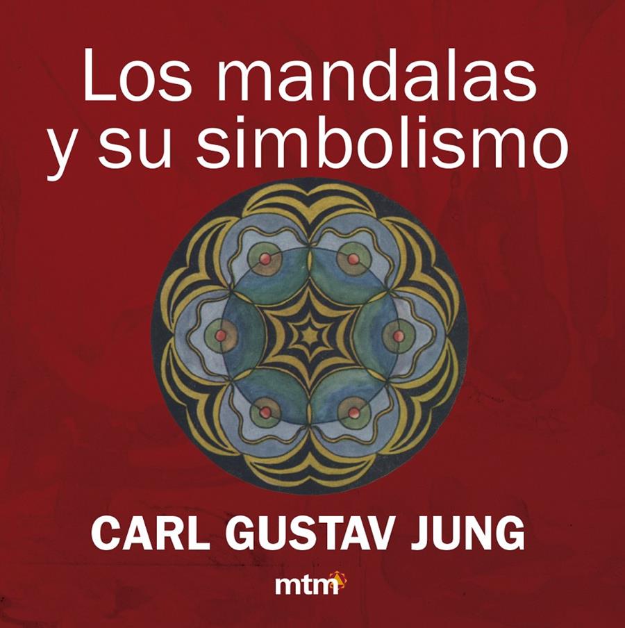 LOS MANDALAS Y SU SIMBOLISMO | 9788415278726 | JUNG, K.G.