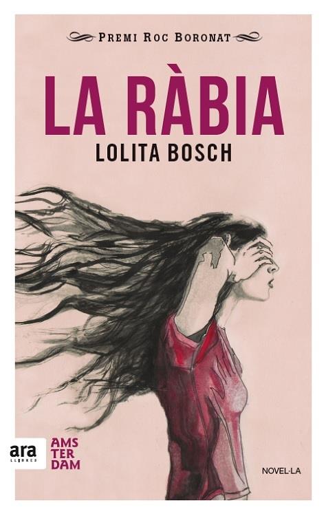 LA RÀBIA | 9788416743018 | BOSCH SANS, LOLITA