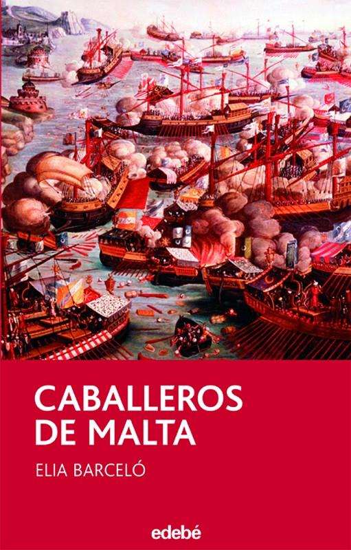 CABALLEROS DE MALTA | 9788423686902 | ELIA BARCELÓ ESTEVE