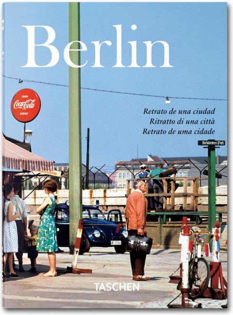 BERLÍN. PORTRAIT OF A CITY. | 9783836549509 | ADAM, HANS CHRISTIAN