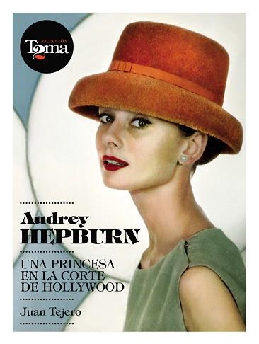 AUDREY HEPBURN | 9788493848408 | TEJERO, JUAN