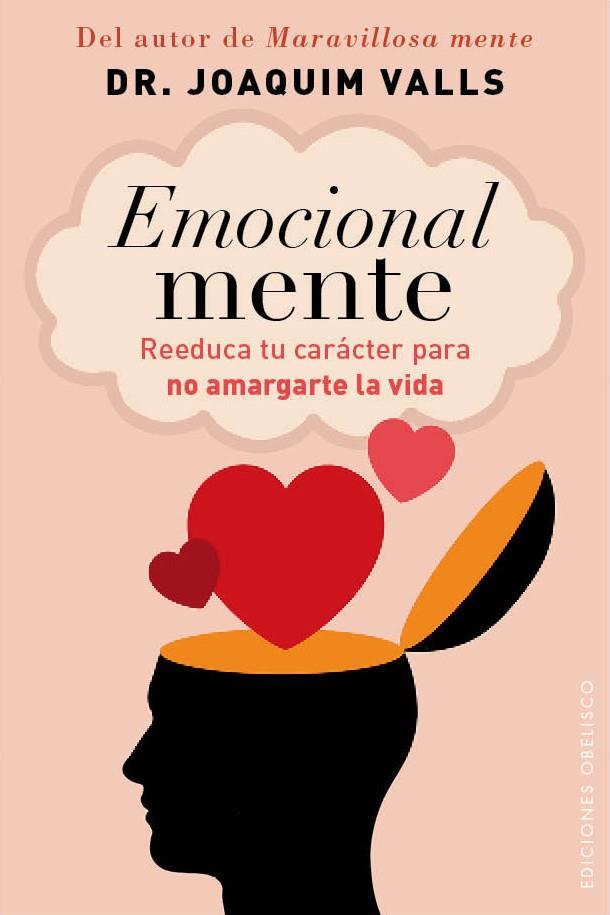 EMOCIONAL MENTE | 9788415968221 | VALLS MORATO, JOAQUIM