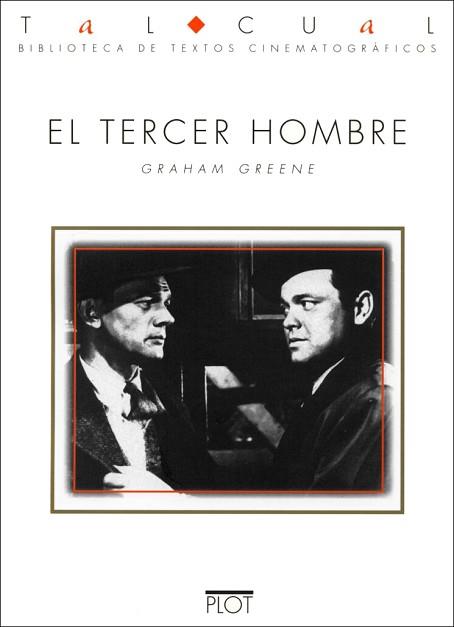 TERCERHOMBRE, EL (EL GUION) | 9788486702199 | GREENE, GRAHAM