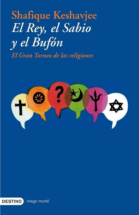 REY, EL SABIO Y EL BUFON, EL | 9788423336593 | KESHAVJEE, SHAFIQUE