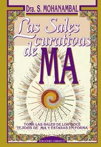 SALES CURATIVAS DE MA, LAS | 9788477206361 | MOHANAMBAL, DRA. S.