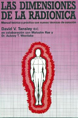 DIMENSIONES DE LA RADIONICA | 9788487476785 | TANSLEY, DAVID V.