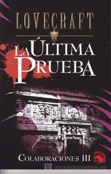 ULTIMA PRUEBA, LA | 9788441413795 | LOVECRAFT, HOWARD PHILLIPS