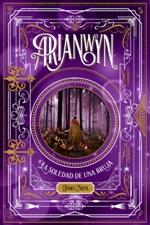 ARIANWYN 2. LA SOLEDAD DE UNA BRUJA | 9788424661465 | NICOL, JAMES