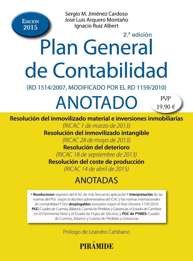 PLAN GENERAL DE CONTABILIDAD ANOTADO | 9788436834147 | JIMÉNEZ CARDOSO, SERGIO M./ARQUERO MONTAÑO, JOSÉ LUIS/RUIZ ALBERT, IGNACIO