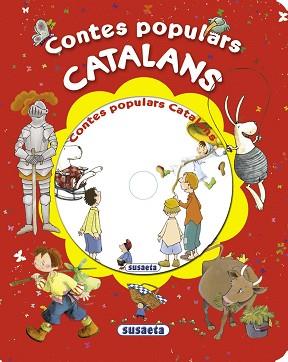 (CAT).CONTES POPULARS CATALANS.(+CD).(REF:1731-09) | 9788467716061 | SUSAETA, EQUIP