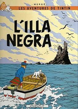 ILLA NEGRA, L' | 9788426110596 | HERGE (SEUD. DE GEORGES REMY)