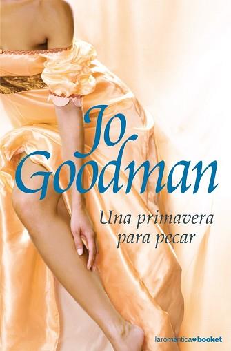 UNA PRIMAVERA PAR PECAR | 9788408073260 | GOODMAN, JO