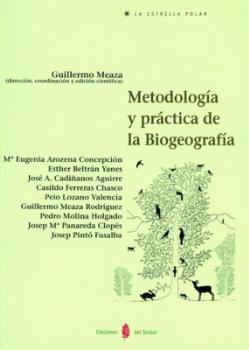 METODOLOGIA Y PRACTICA DE LA BIOGEOGRAFIA | 9788476283370 | MEAZA, GUILLERMO