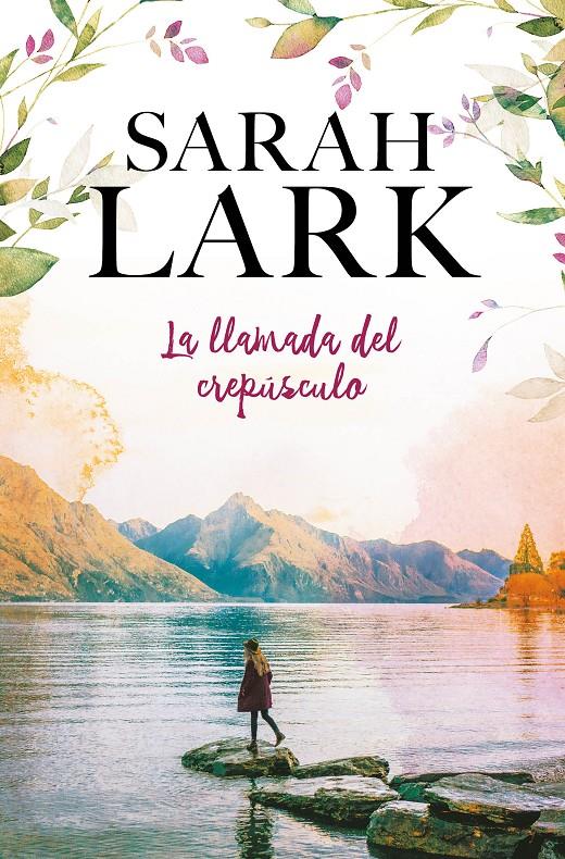 LA LLAMADA DEL CREPÚSCULO | 9788416712939 | LARK, SARAH