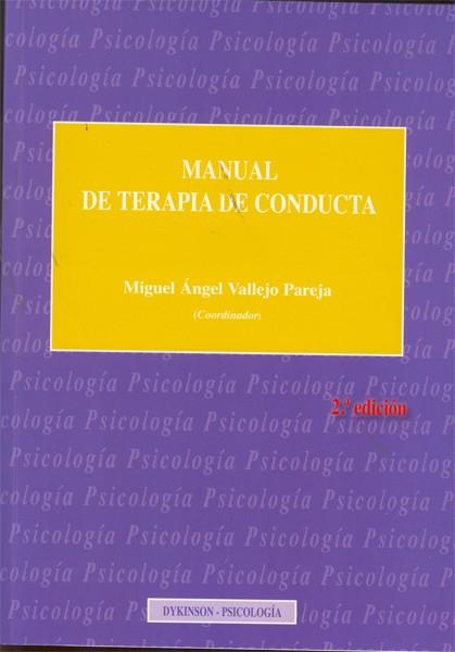 MANUAL DE TERAPIA DE CONDUCTA. TOMO I | 9788490310489 | VALLEJO PAREJA [ET AL.], MIGUEL ÁNGEL