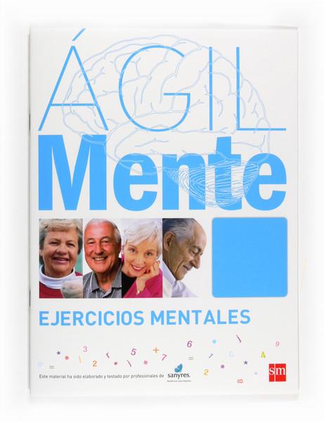 CUADERNO AGILMENTE AZUL | 9788467537178 | SERRANO ÍÑIGUEZ, RAFAEL/LÓPEZ GÓMEZ, BERNARDO