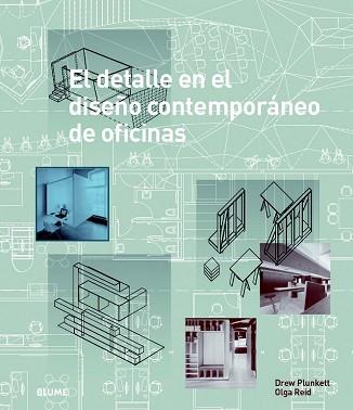 EL DETALLE EN EL DISEÑO CONTEMPORÁNEO DE OFICINAS | 9788498017595 | PLUNKETT, DREW/REID, OLGA