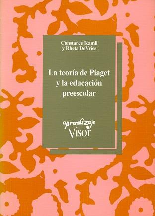 TEORIA DE PIAGET AV-12 | 9788477740322 | KAMII, CONSTANCE/DE VRIES, RHETA