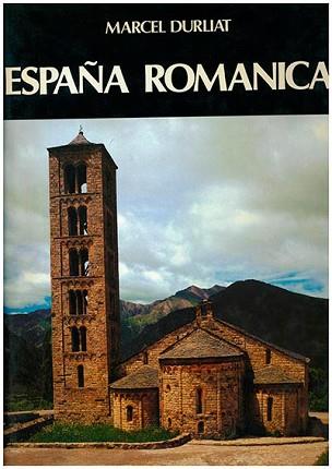 ESPAÑA ROMANICA | 9788474903119 | DURLIAT, MARCEL