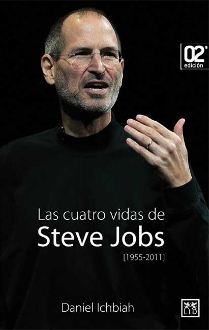 CUATRO VIDAS DE STEVE JOBS | 9788483566350 | LCHBIAH, DANIEL