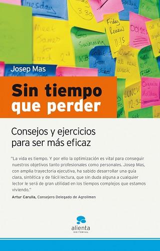 SIN TIEMPO QUE PERDER | 9788492414062 | MAS FONT, JOSEP