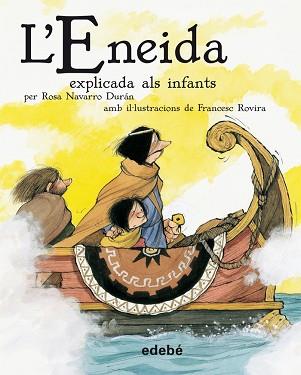 ENEIDA EXPLICADA ALS INFANTS | 9788423694150 | VIRGILIO MARÓN, PUBLIO