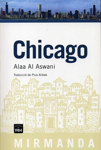 CHICAGO MIR-59 | 9788492440122 | AL ASWANI, ALAA