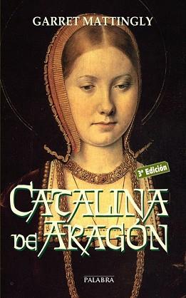 CATALINA DE ARAGON | 9788482392776 | MATTINGLY, GARRET