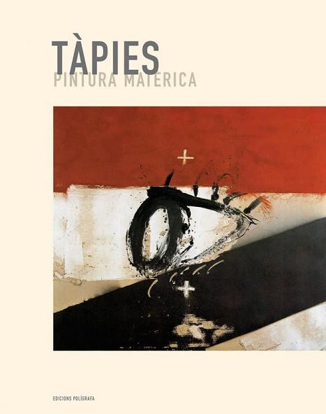 TAPIES PINTURA MATERICA | 9788434311053 | FAERNA, JOSÉ MARÍA