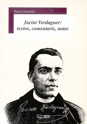 JACINT VERDAGUER TEXTOS COMENTARIS NOTES | 9788497791748 | GAROLERA, NARCÍS