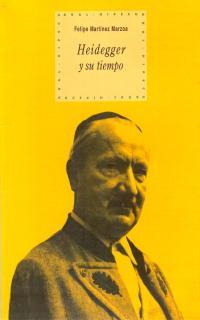 HEIDEGGER Y SU TIEMPO | 9788446011460 | MARTINEZ MARZOA, FELIPE