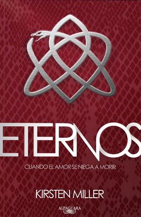 ETERNOS | 9788420408972 | MILLER,KIRSTEN